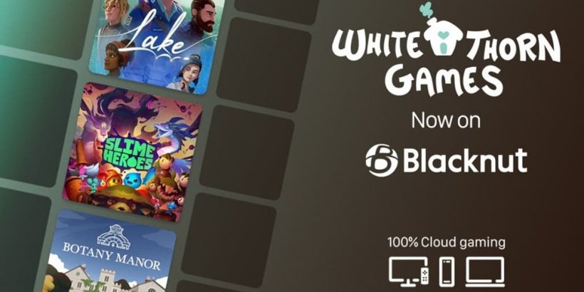Whitethorn brings its catalogue to cloud gaming service Blacknut
