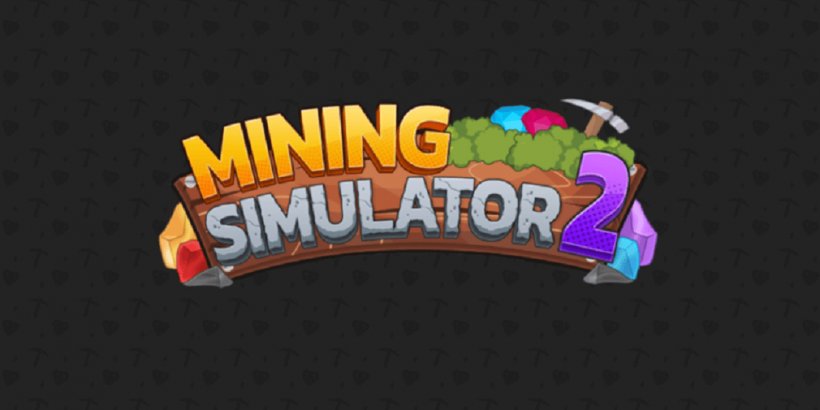 Mining Simulator 2 codes (August 2025)