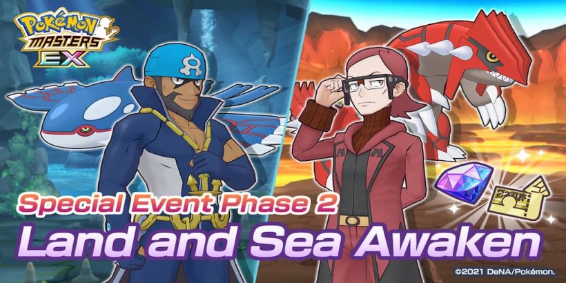 Pokémon Masters EX announces Special Event Phase 2: Land and Sea Awaken featuring, Legendary Pokémon Kyogre and Groudon